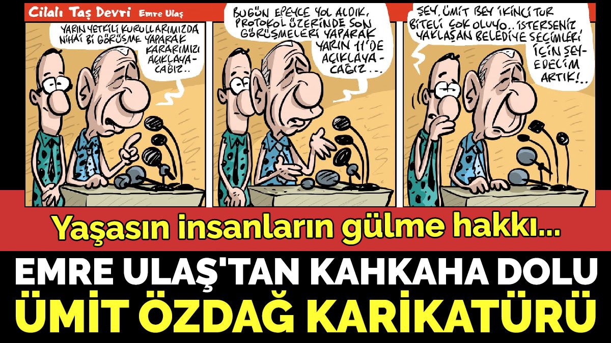 Emre Ulaş'tan kahkaha dolu Ümit Özdağ karikatürü