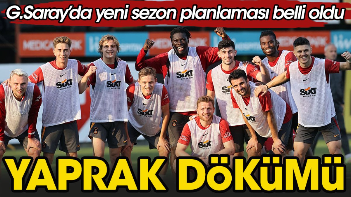 Galatasaray'dan ayrılacak futbolcuların isimleri belli oldu