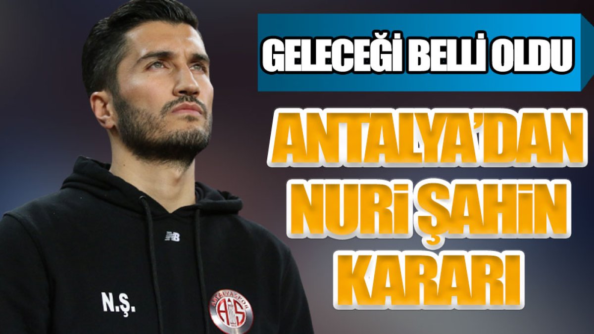 Antalyaspor'dan Nuri Şahin kararı. Takımdan ayrılıyor mu