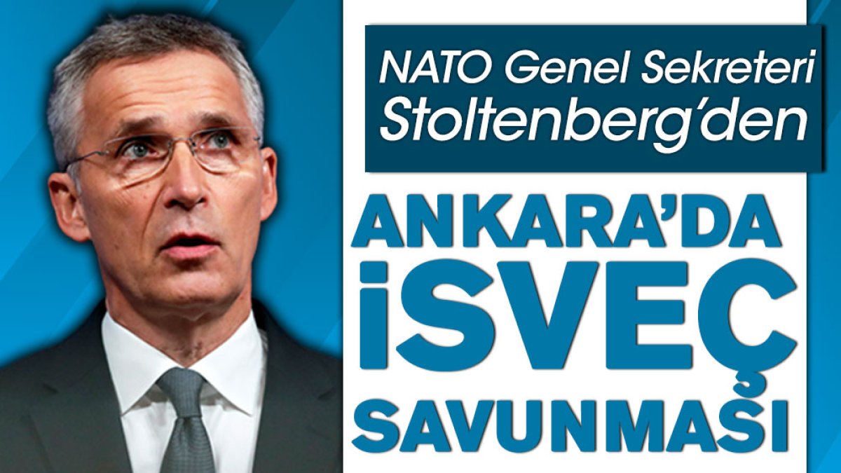 NATO Genel Sekreteri’nden Ankara’da İsveç savunması