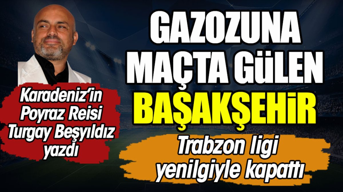 Gazozuna maçta gülen Başakşehir oldu