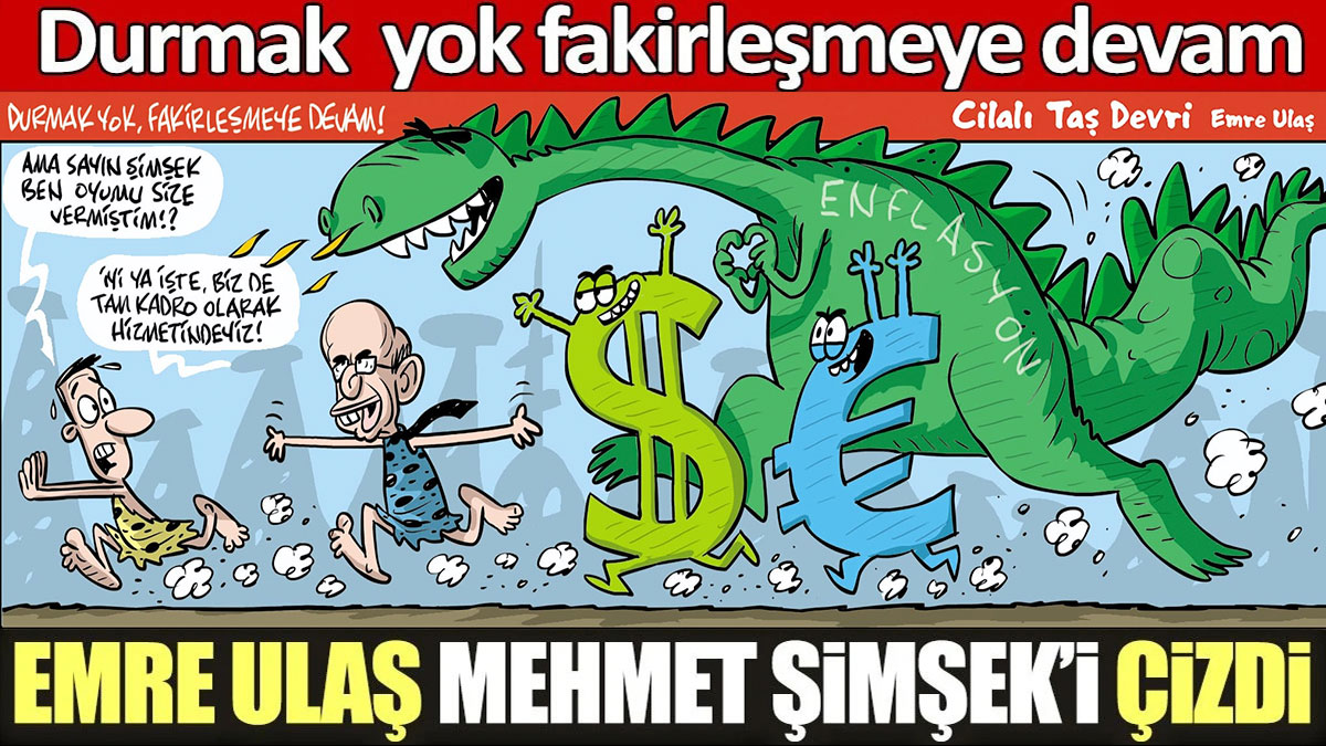 Mehmet Şimşek'i bekleyen büyük korku. Emre Ulaş 'Durmak yok fakirleşmeye devam' karikatürü ilgi odağı oldu
