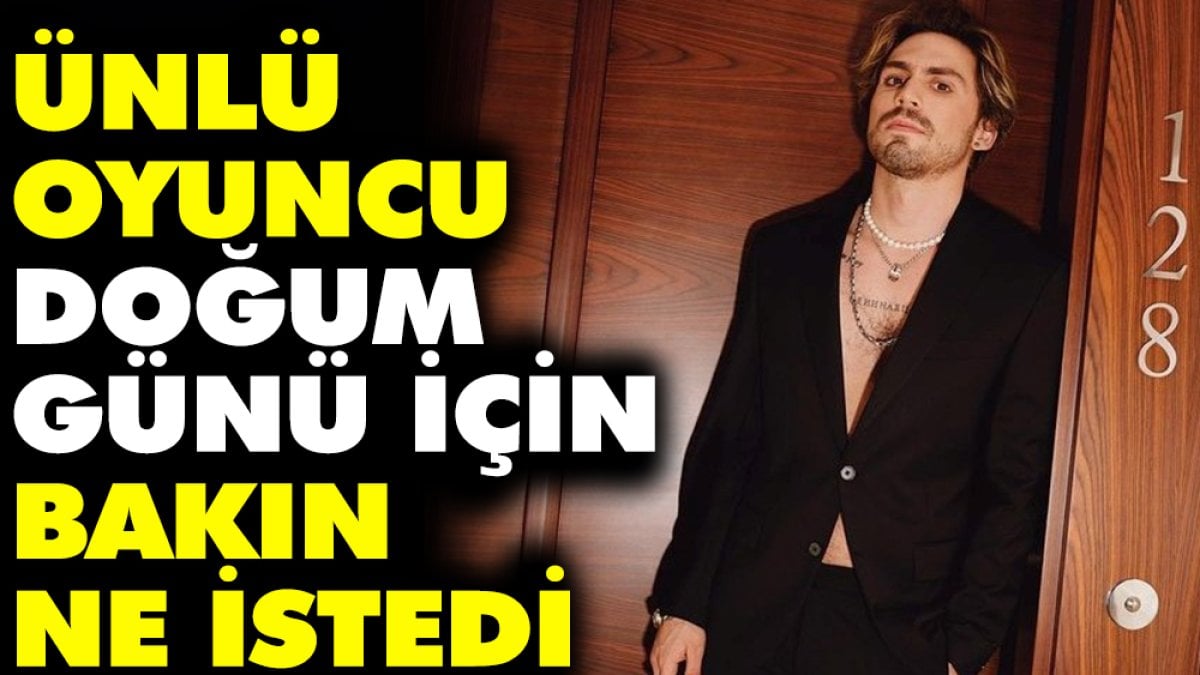 Taro Emir Tekin doğum günü için bakın ne istedi