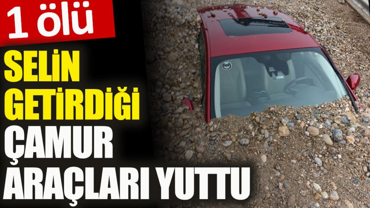 Selin getirdiği çamur araçları yuttu