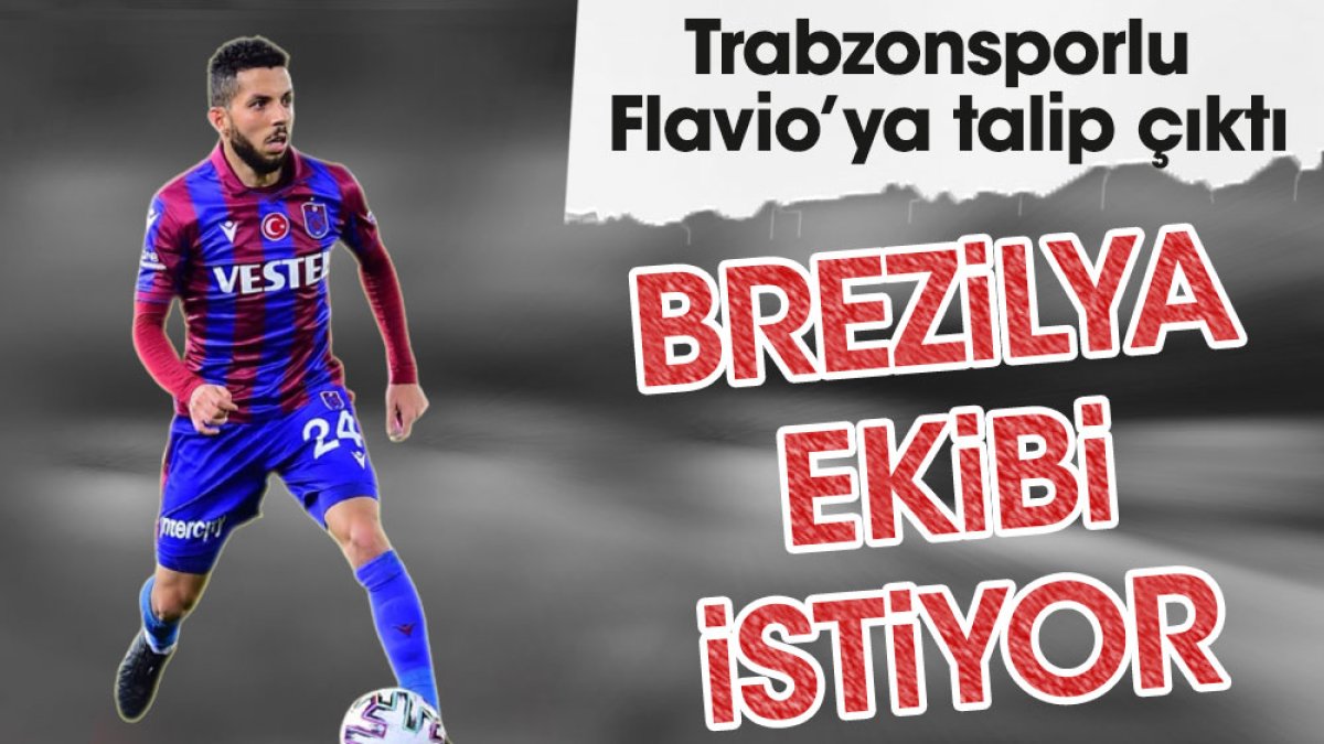 Trabzonsporlu Flavio'ya Brezilya'dan talip çıktı