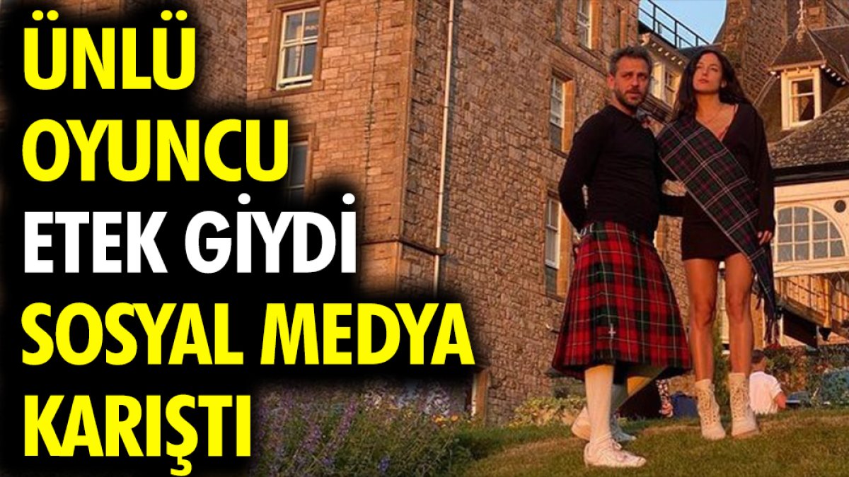 Erkan Kolçak Köstendil etek giydi! Sosyal medya karıştı