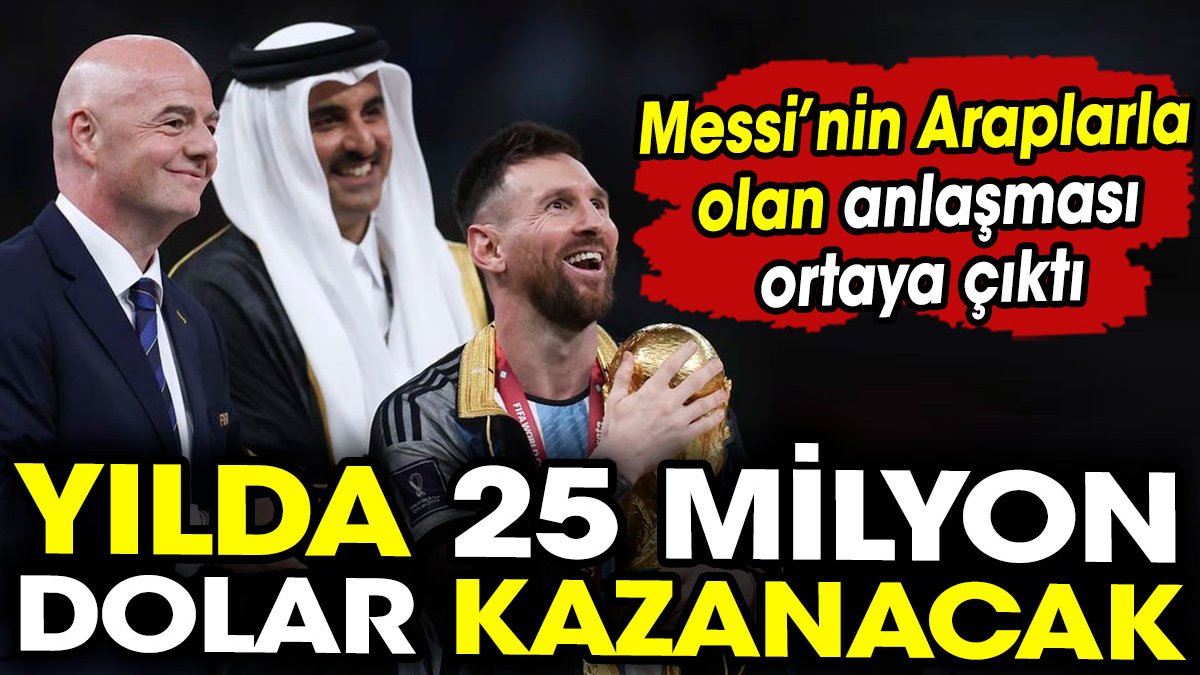 Lionel Messi'nin Suudi Arabistan ile yaptığı anlaşma ortaya çıktı