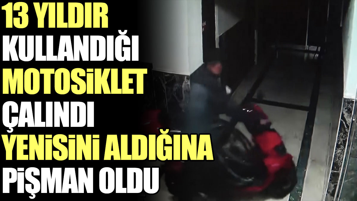 Bursa'da 13 yıldır kullandığı motosiklet çalındı. Yenisini aldığına pişman oldu