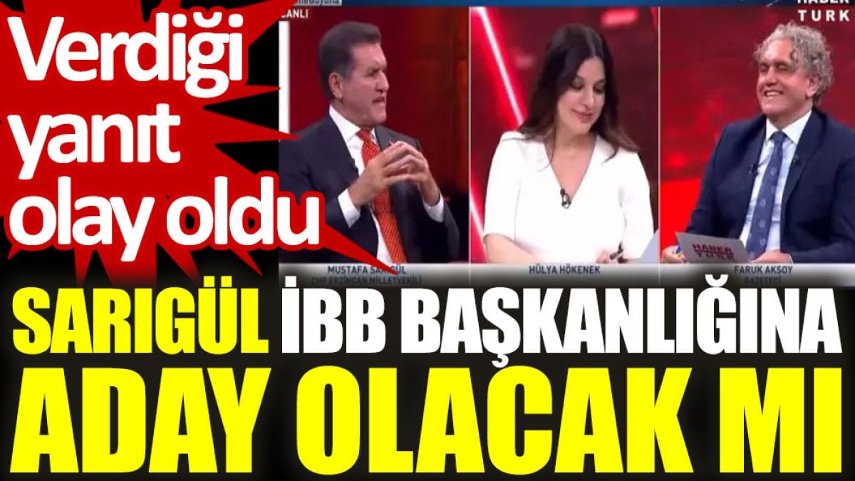 Sarıgül İBB başkanlığına aday olacak mı? Verdiği yanıt olay oldu