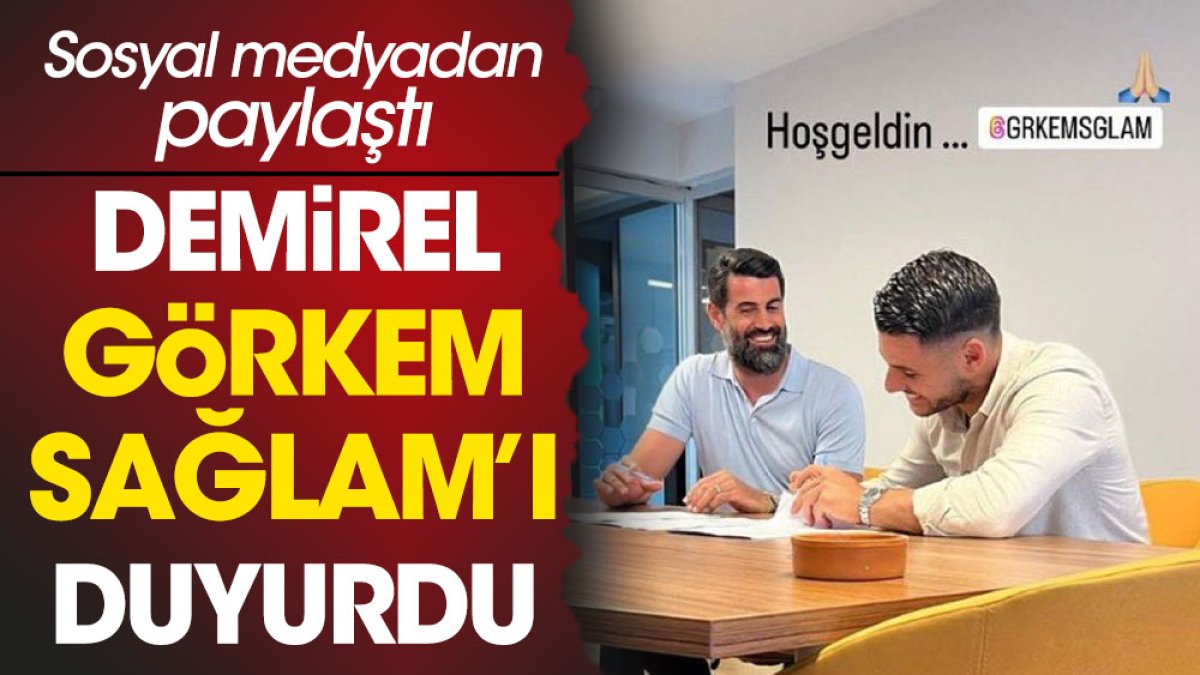 Volkan Demirel transferi sosyal medyadan duyurdu. Görkem Sağlam Hatayspor'da