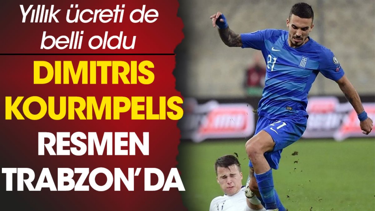Trabzonspor Kourmpelis transferini açıkladı. İşte yıllık ücreti