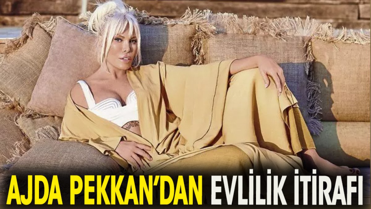 Süperstar Ajda Pekkan'dan evlilik itirafı