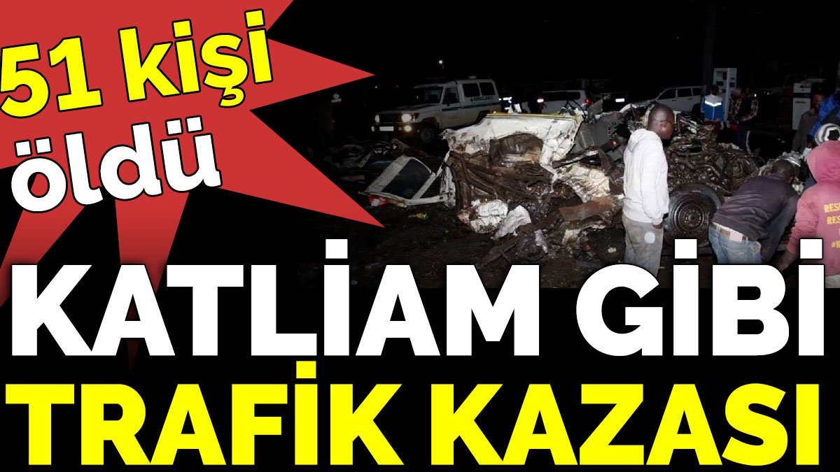 Katliam gibi trafik kazası: 51 kişi öldü