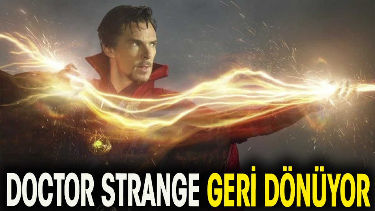 'Doctor Strange' geri dönüyor