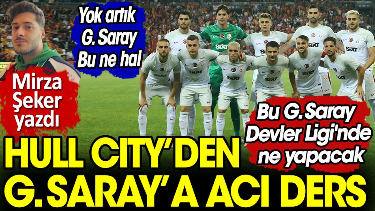 Hull City'den Galatasaray'a acı ders