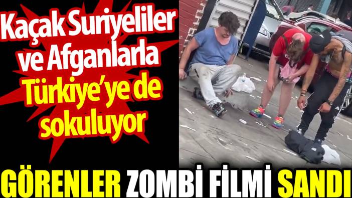Görenler zombi filmi sandı. Kaçak Suriyeliler ve Afganlarla Türkiye’ye de sokuluyor