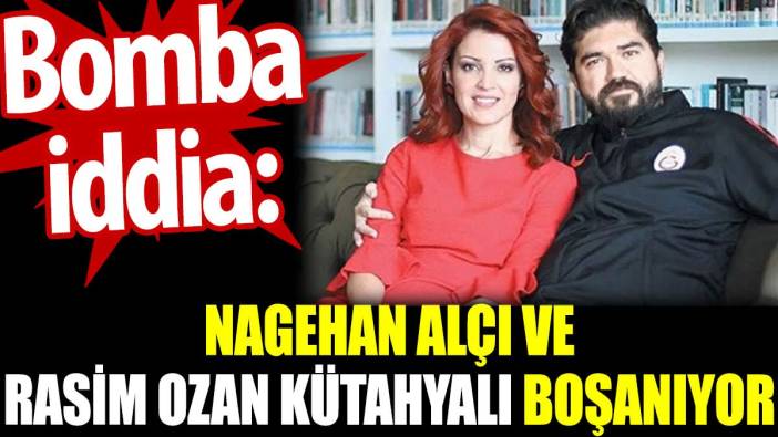 Nagehan Alçı ve  Rasim Ozan Kütahyalı boşanıyor. Bomba iddia
