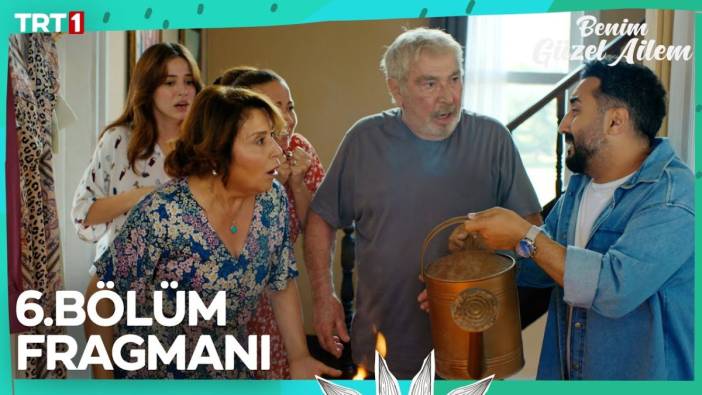 Benim Güzel Ailem 6 bölüm fragmanı yayınlandı mı? Benim Güzel Ailem yeni bölüm ne zaman?