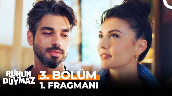 Ruhun Duymaz 3 bölüm fragmanı yayınlandı mı? Ruhun Duymaz yeni bölüm ne zaman?