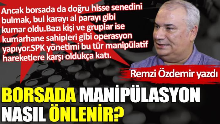 Borsada manipülasyon nasıl önlenir?