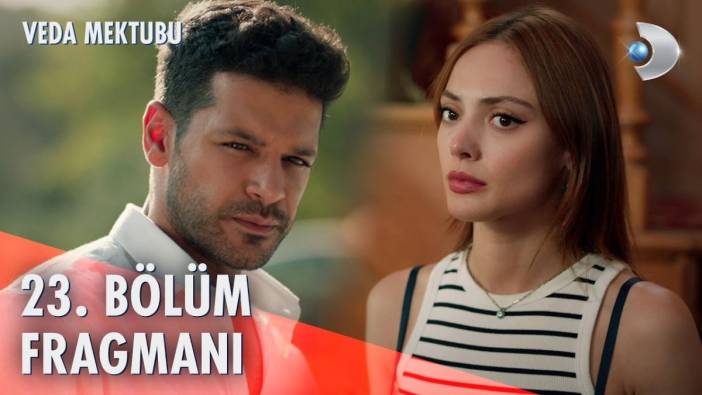 Veda Mektubu 23 bölüm fragmanı yayınlandı mı? Veda Mektubu yeni bölüm ne zaman?