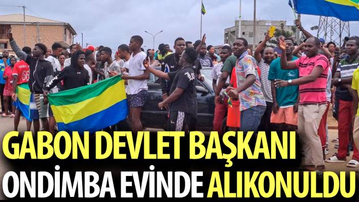 Gabon Devlet Başkanı Ondimba evinde alıkonuldu
