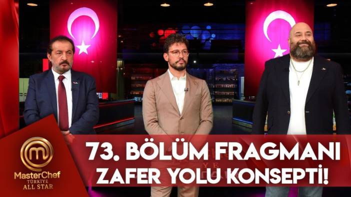 MasterChef All Star 73 bölüm fragmanı yayınlandı mı? MasterChef All Star yeni bölüm ne zaman?