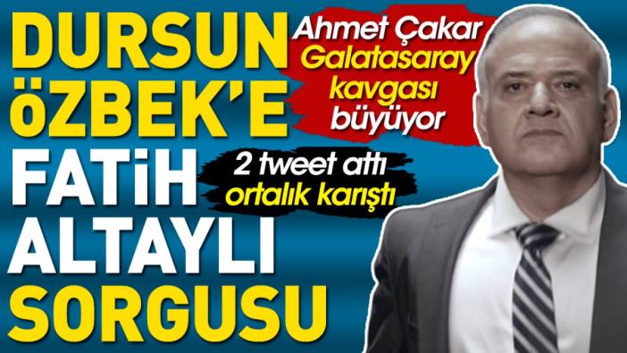 Ahmet Çakar Dursun Özbek'ten Fatih Altaylı'nın hesabını sordu. Kavga büyüyor