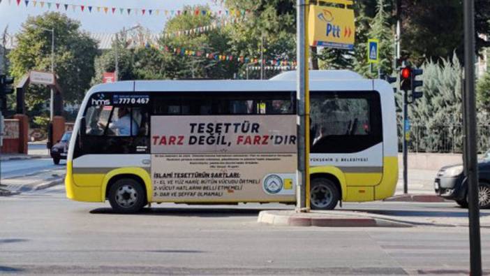 Halk otobüslerinde kadınları hedef alan reklam. "Tesettür tarz değil farzdır"