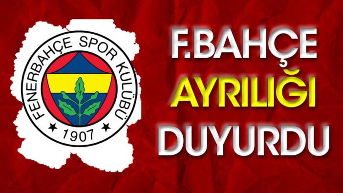 Fenerbahçe'de flaş ayrılık (12 Eylül 2023)