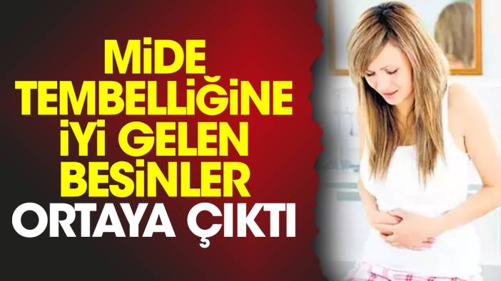 Mide tembelliğine iyi gelen besinler ortaya çıktı