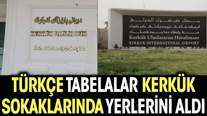 Türkçe tabelalar Kerkük sokaklarında yerlerini aldı