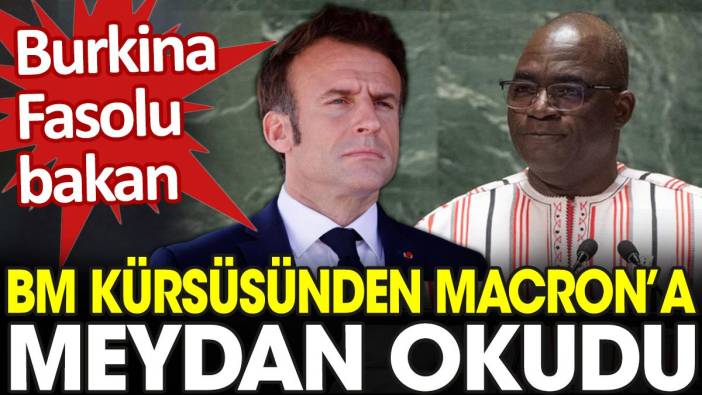 Burkina Fasolu bakan BM kürsüsünden Macron'a meydan okudu