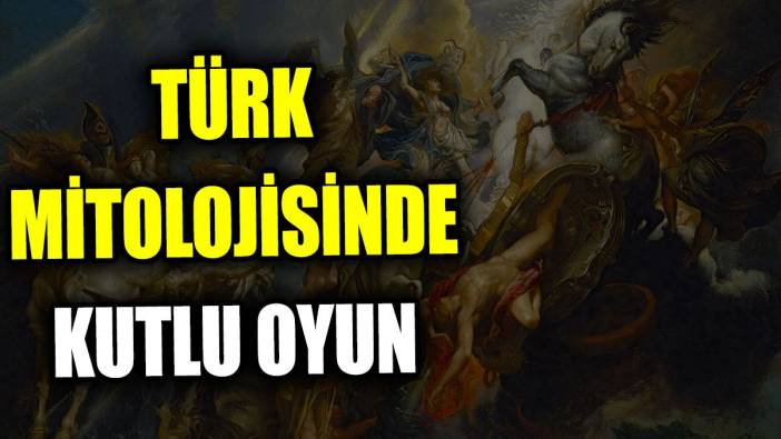 Türk mitolojisinde kutlu oyun