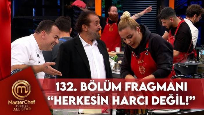 MasterChef All Star 132. bölüm fragmanı yayınlandı mı? MasterChef All Star yeni bölüm ne zaman?