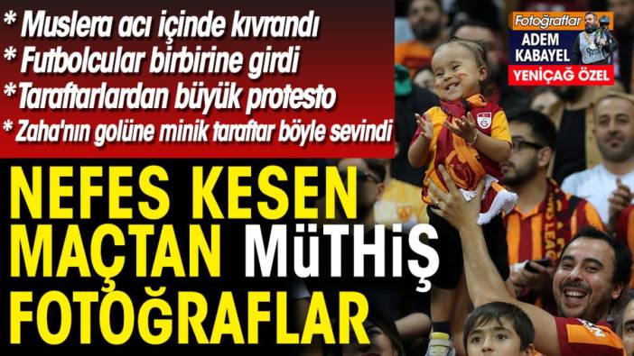 Nefes kesen Galatasaray Kasımpaşa maçından müthiş fotoğraflar