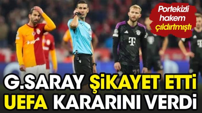 Galatasaray'ın şikayet ettiği hakemle ilgili UEFA'nın kararı belli oldu