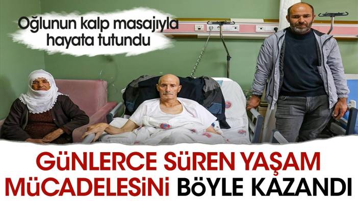 Oğlunun kalp masajıyla hayata tutundu. Günlerce süren yaşam mücadelesini böyle kazandı