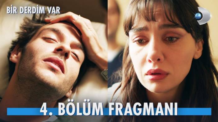 Bir Derdim Var 4. bölüm fragmanı yayınlandı mı? Bir Derdim Var yeni bölüm ne zaman