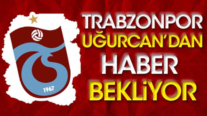Trabzonspor'da Uğurcan Çakır Sivas'ta oynayabilecek mi?
