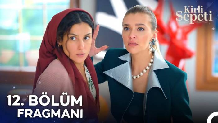 Kirli Sepeti 12. bölüm fragmanı yayınlandı mı? Kirli Sepeti yeni bölüm ne zaman?