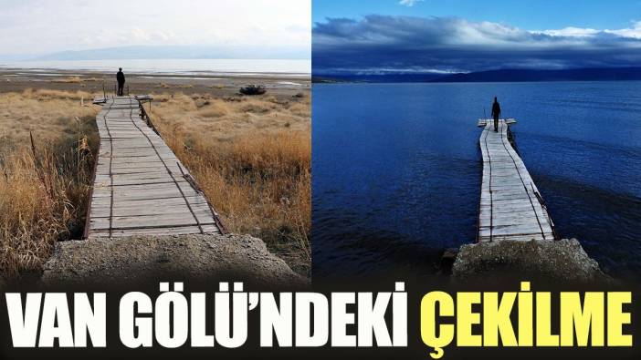İki fotoğraf karesi Van Gölü'ndeki çekilmeyi gözler önüne serdi