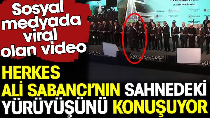 Ali Sabancı’nın sahnedeki yürüyüşünü herkes konuşuyor. Sosyal medyada viral olan video