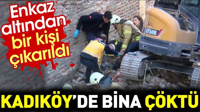 Kadıköy'de bina çöktü