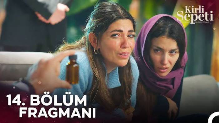 Kirli Sepeti 14. bölüm fragmanı yayınlandı mı? Kirli Sepeti yeni bölüm ne zaman?