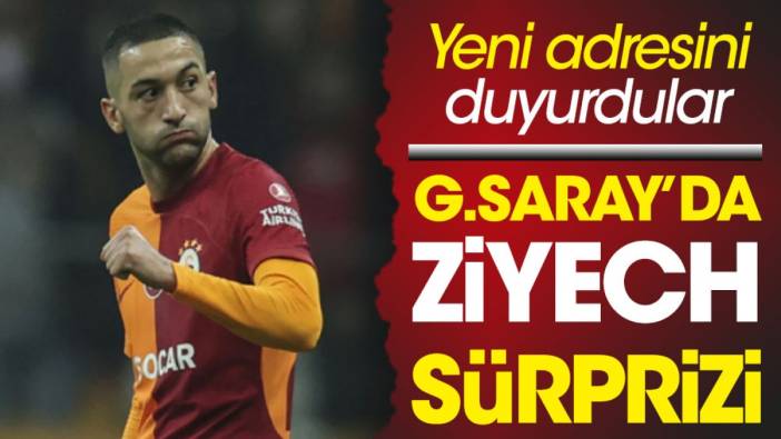 Galatasaray'da sürpriz gelişme! Ziyech'in yeni adresini duyurdular