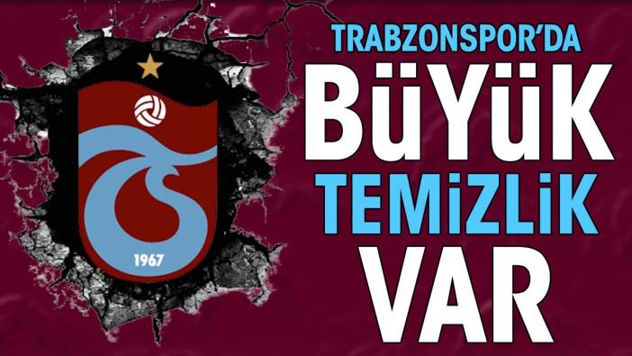 Trabzonspor'da büyük temizlik! 6 futbolcunun bileti kesildi