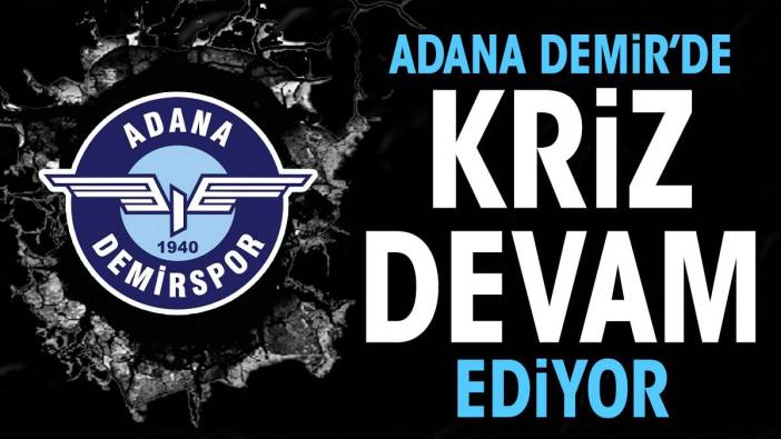 Adana Demirspor'da sular durulmuyor. Niang konuştu Murat Sancak sert cevap verdi