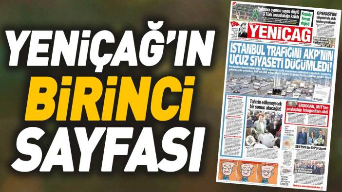 Yeniçağ Gazetesi'nin 1. sayfası