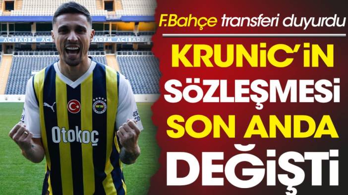 Fenerbahçe yeni transferini resmen açıkladı. Sözleşme son anda değişti
